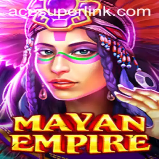 Discover the Thrilling World of MayanEmpire: Acesuper's Latest Gaming Sensation