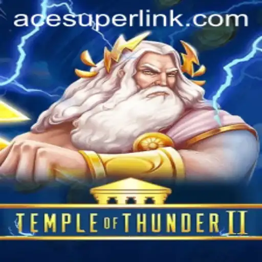 Exploring the Thrilling Realm of TempleofThunderII