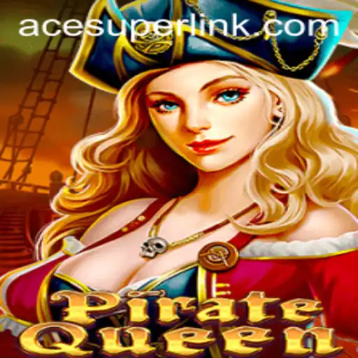 Exploring the World of PirateQueen: Acesuper's New Adventure