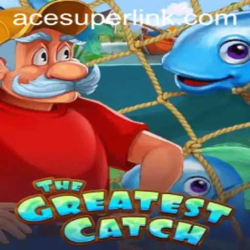 TheGreatestCatch: Dive into the Wonders of Acesuper