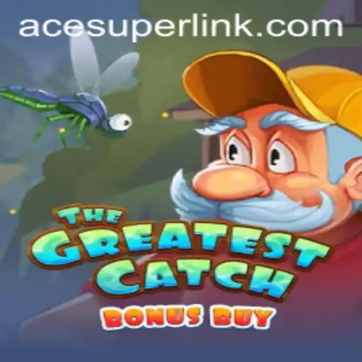 The Greatest Catch Bonus Buy: Acesuper's Latest Gaming Sensation